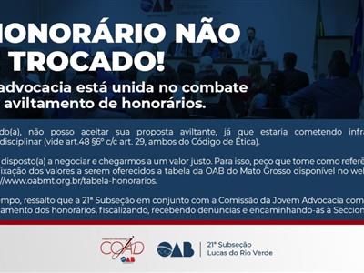 Foto da Notícia: Jovem Advocacia faz campanha 'Honorário Não É Trocado'
