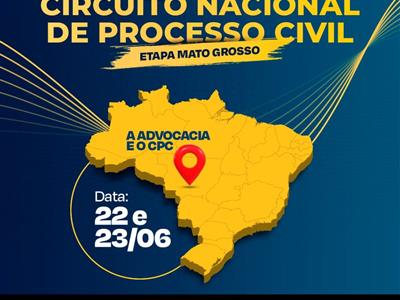 Foto da Notícia: OAB-MT abre inscrições para etapa Mato Grosso do Circuito Nacional de Processo Civil realizado pelo Conselho Federal