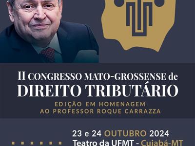 Notícia destaque: OAB-MT abre inscrições para o II Congresso Mato-Grossense de Direito Tributário